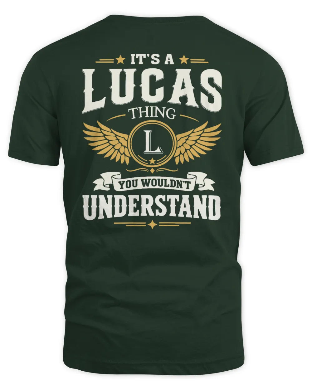 LUCAS KT06-M008 It’s a [NAME] Thing – You Wouldn’t Understand | Personalized Vintage T-Shirt - Unisex Standard T-Shirt - Forest Green