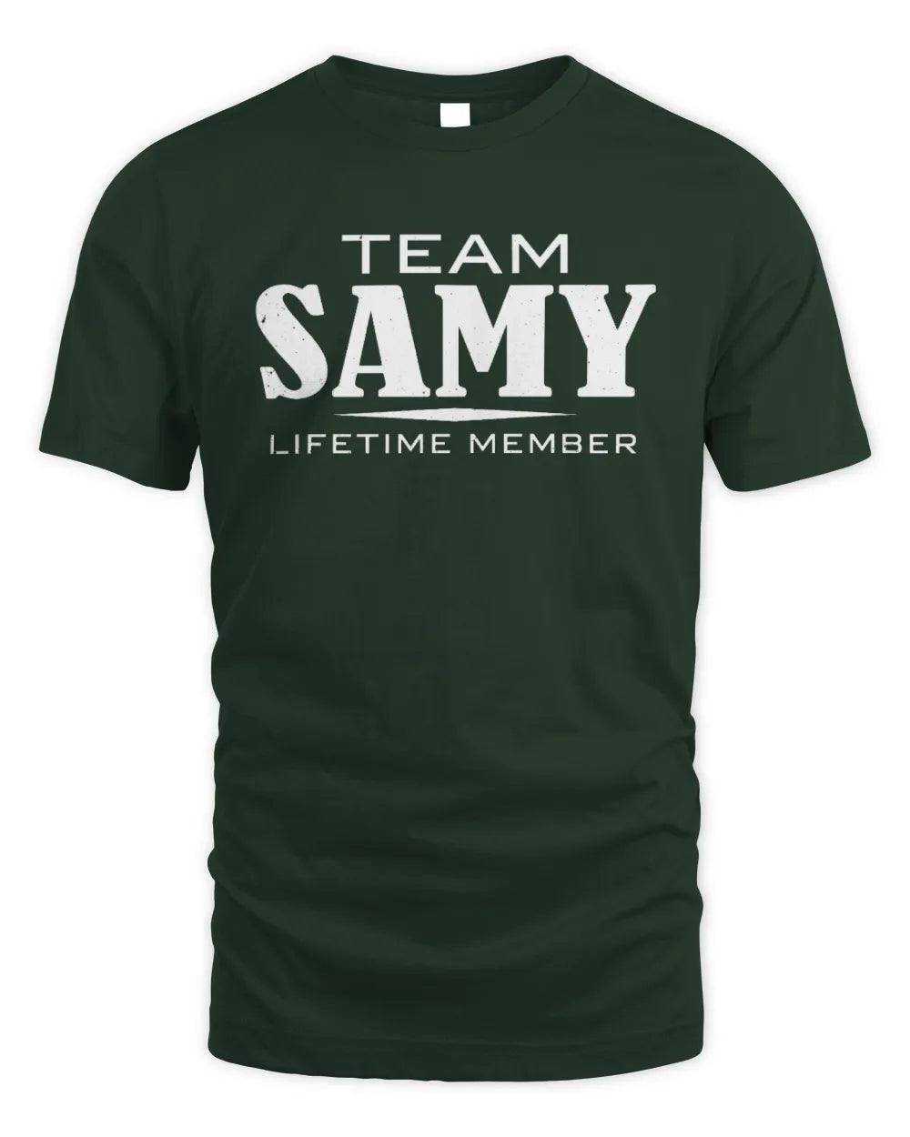 SAMY BL62-K4-128 - Personalized “Team NAME Lifetime Member” - Unisex Standard T-Shirt - Forest Green