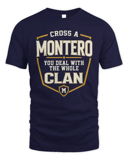 MONTERO NT1-K008 Cross A/An NAME, You Deal With the Whole Clan | Personalized Vintage T-Shirt - Unisex Standard T-Shirt - Navy