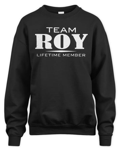 ROY BL62-K4-128 - Personalized “Team NAME Lifetime Member” - Unisex Sweatshirt - Black