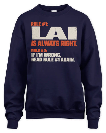 LAI NP1-H006 - Always Right Personalized Name T-Shirt – Funny Custom Name Shirt - Unisex Sweatshirt - Navy