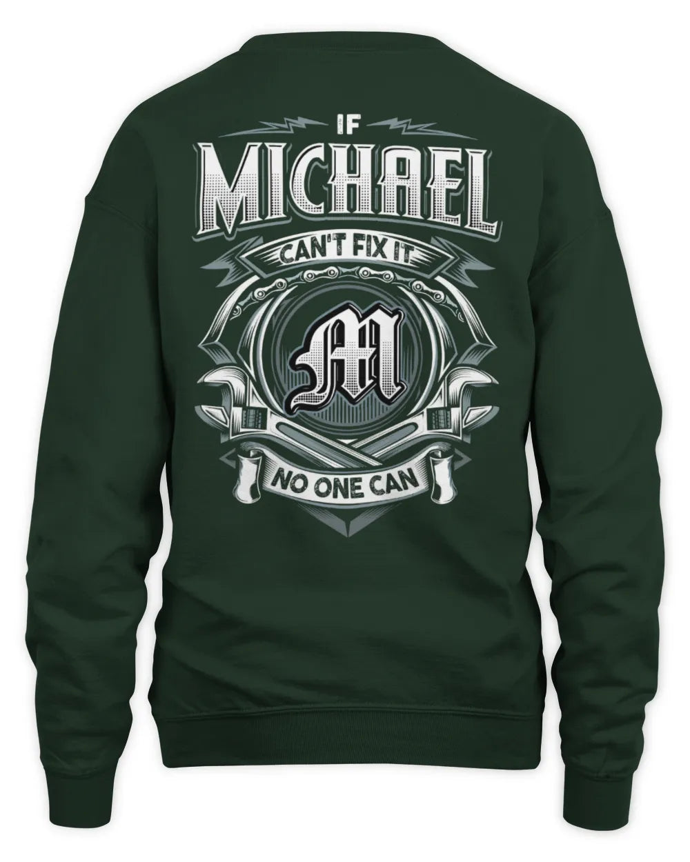 MICHAEL AP81-K4-626 - Personalized Ahmed Quote Apparel “If Ahmed Can't Fix It, No One Can” - Unisex Sweatshirt - Forest Green