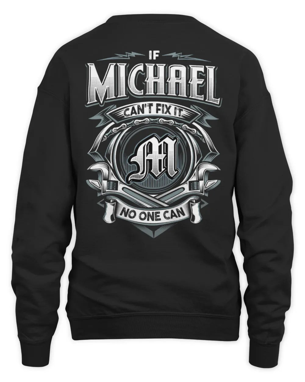 MICHAEL AP81-K4-626 - Personalized Ahmed Quote Apparel “If Ahmed Can't Fix It, No One Can” - Unisex Sweatshirt - Black