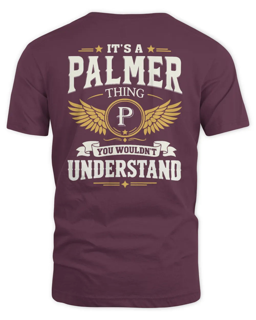 PALMER KT06-M008 It’s a [NAME] Thing – You Wouldn’t Understand | Personalized Vintage T-Shirt - Unisex Standard T-Shirt - Maroon