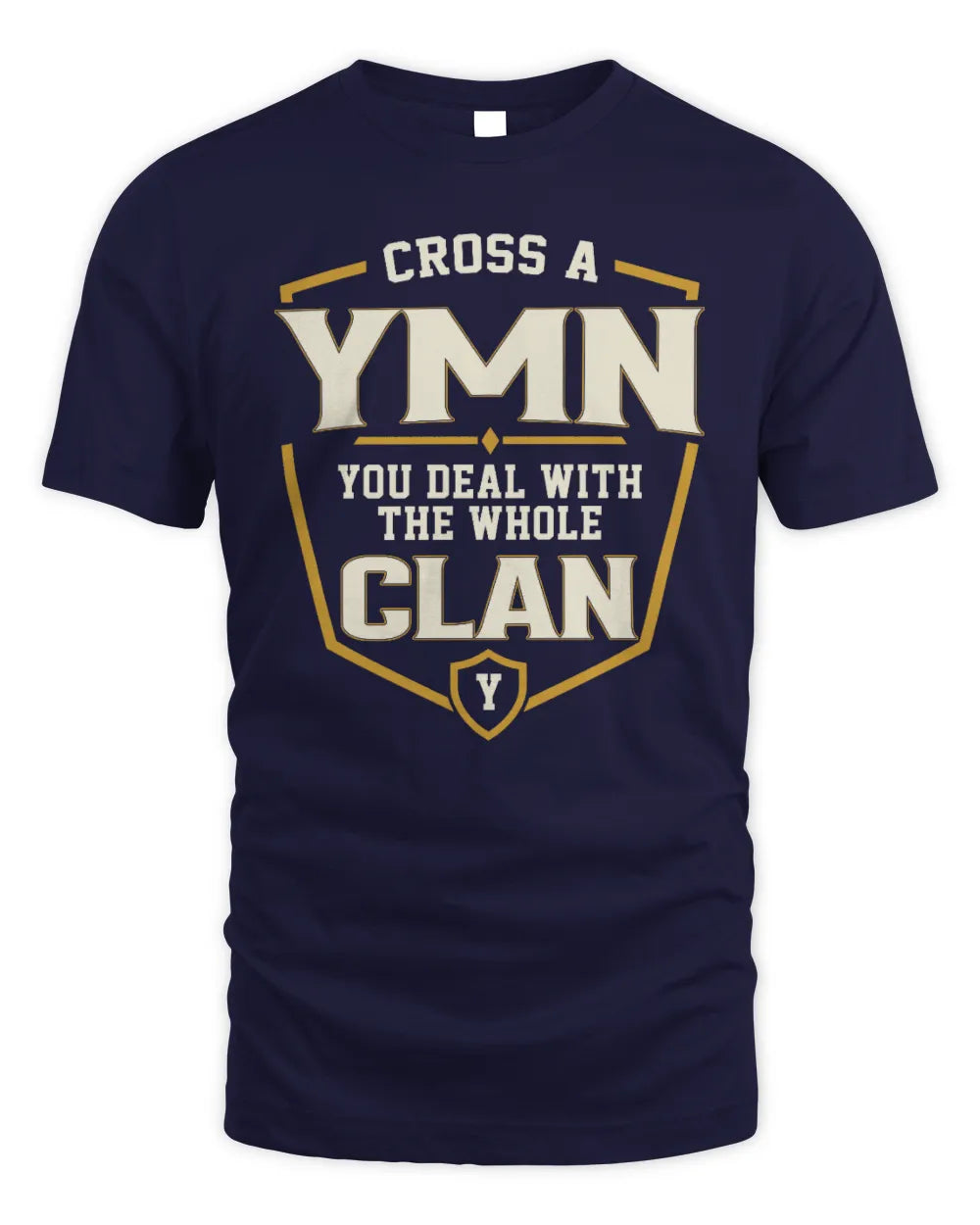 YMN NT1-K008 Cross A/An NAME, You Deal With the Whole Clan | Personalized Vintage T-Shirt - Unisex Standard T-Shirt - Navy