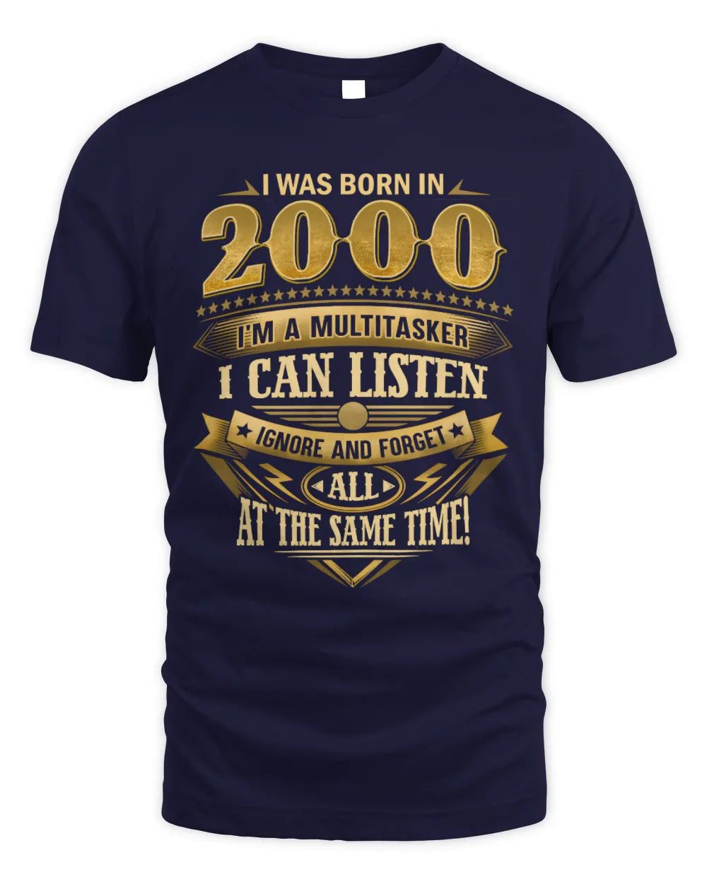 2000 HH89-K2 – Funny Birth Year Multitasker Quote T-Shirt - Unisex Standard T-Shirt - Navy