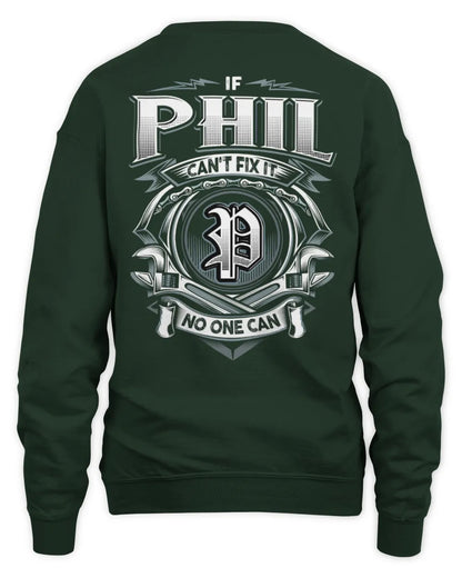 PHIL AP81-K4-626 - Personalized Ahmed Quote Apparel “If Ahmed Can't Fix It, No One Can” - Unisex Sweatshirt - Forest Green