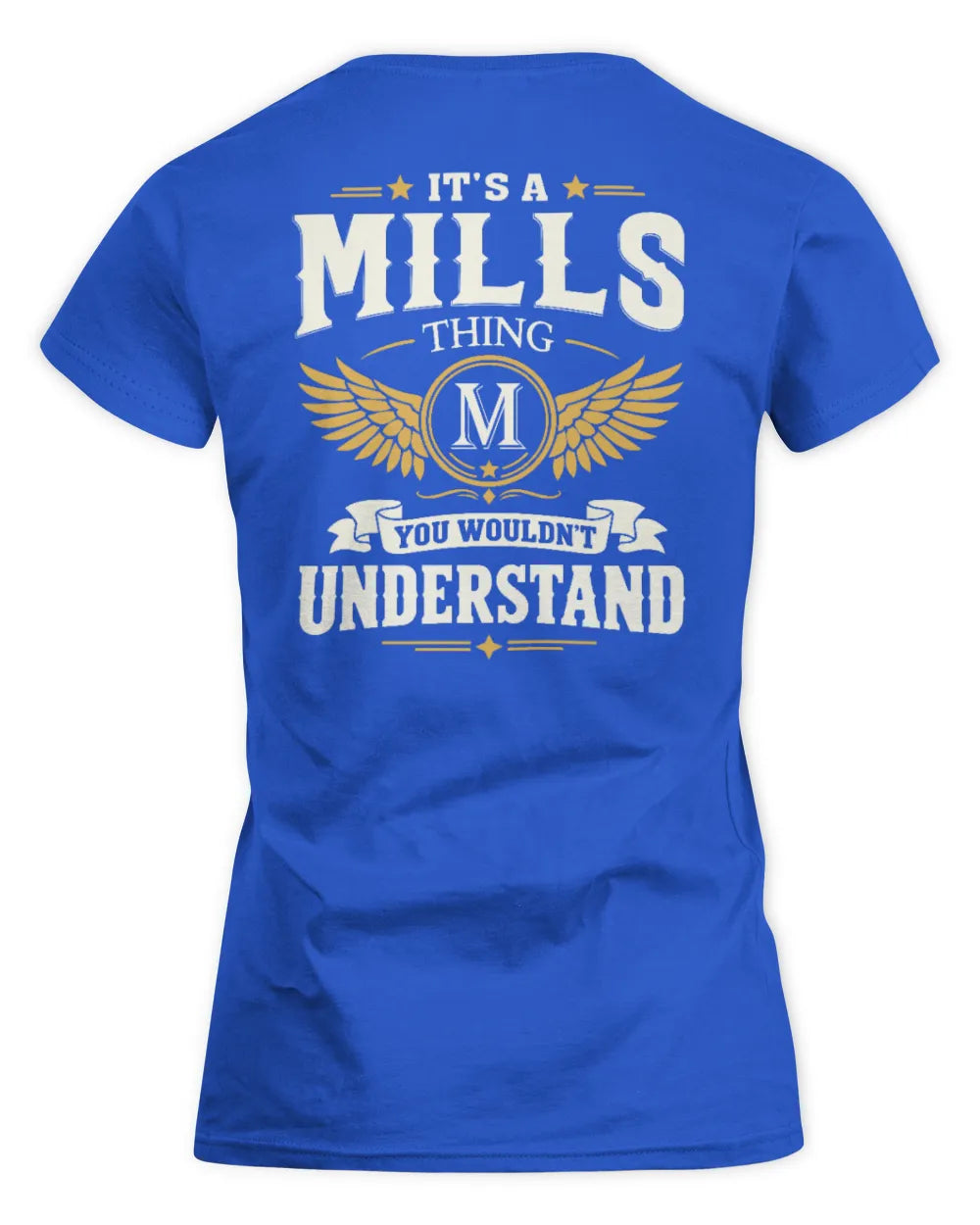 MILLS KT06-M008 It’s a [NAME] Thing – You Wouldn’t Understand | Personalized Vintage T-Shirt - Women's Standard T-Shirt - Royal