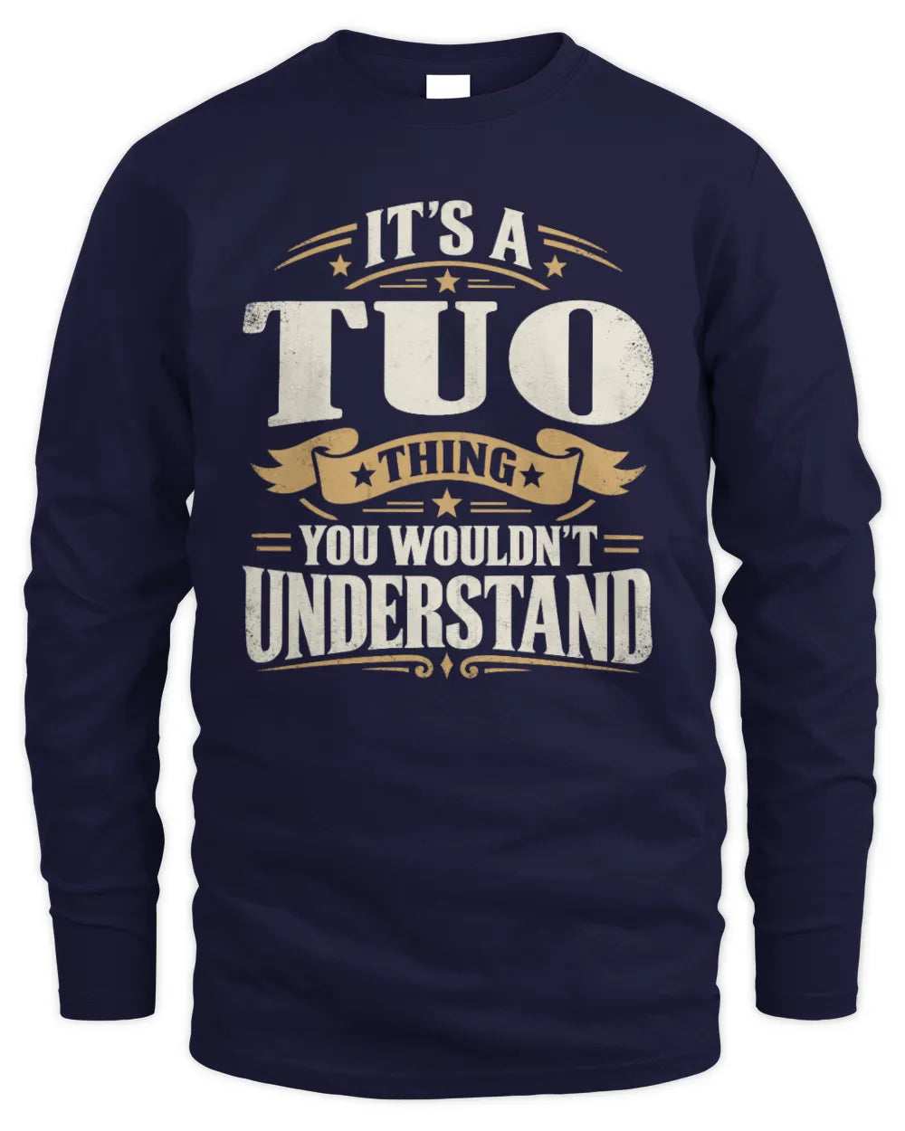 TUO P08 TH51 - Personalized “It’s a/an [NAME] Thing – You Wouldn’t Understand” Shirt - Men's Long Sleeved T-Shirt - Navy