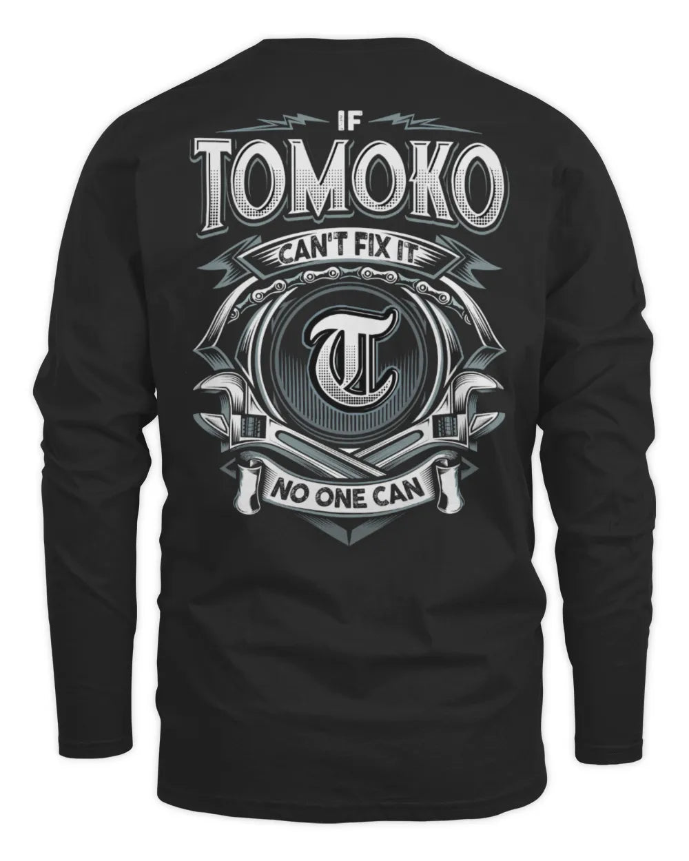 TOMOKO AP81-K4-626 - Personalized Ahmed Quote Apparel “If Ahmed Can't Fix It, No One Can” - Men's Long Sleeved T-Shirt - Black