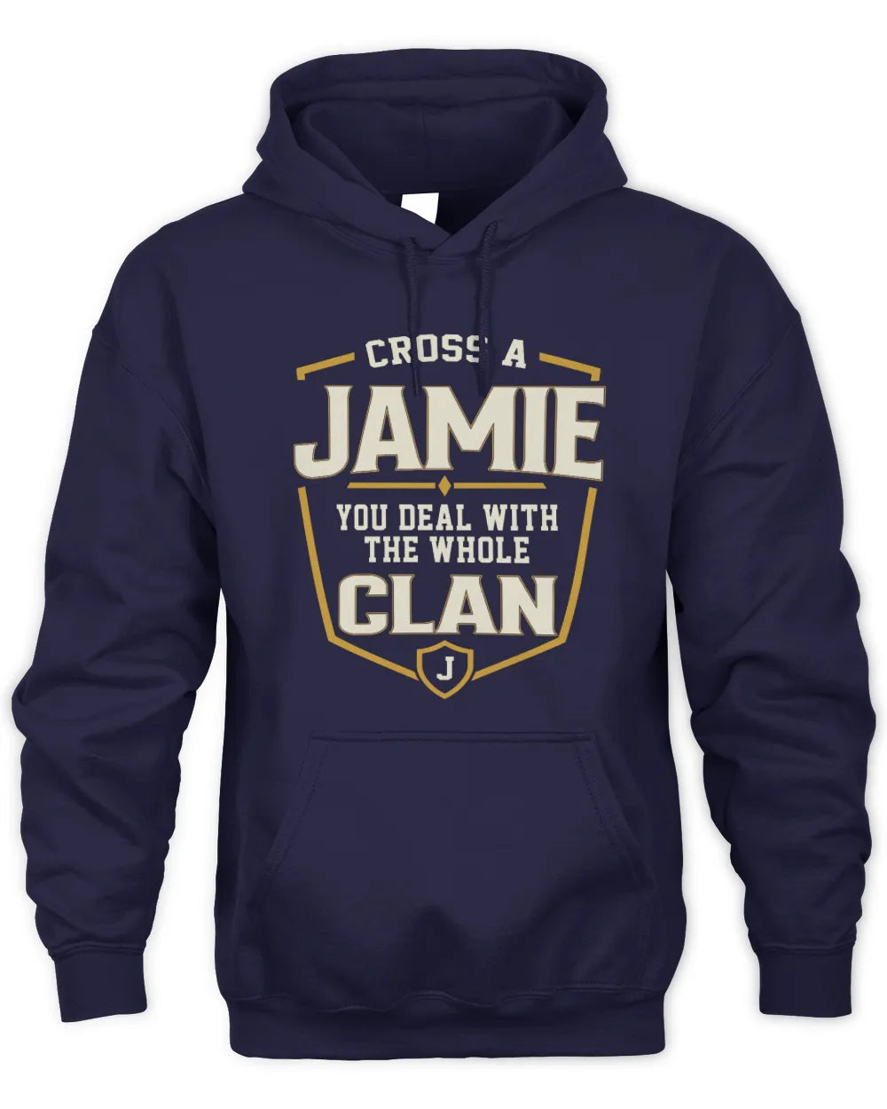 JAMIE NT1-K008 Cross A/An NAME, You Deal With the Whole Clan | Personalized Vintage T-Shirt - Unisex Hoodie - Navy