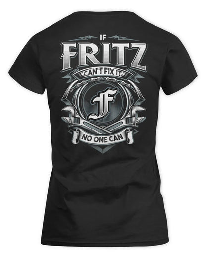 FRITZ AP81-K4-626 - Personalized Ahmed Quote Apparel “If Ahmed Can't Fix It, No One Can” - Women's Standard T-Shirt - Black