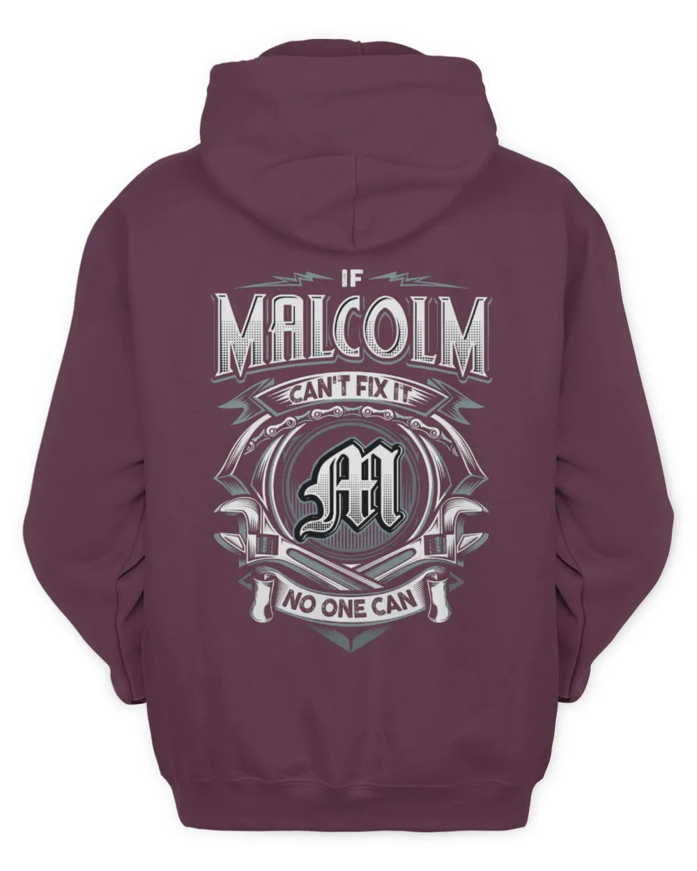 MALCOLM AP81-K4-626 - Personalized Ahmed Quote Apparel “If Ahmed Can't Fix It, No One Can” - Unisex Hoodie - Maroon