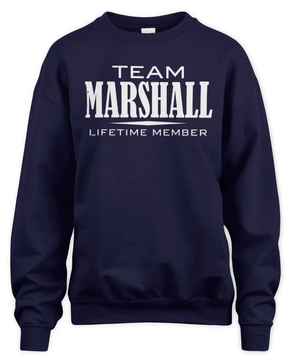 MARSHALL BL62-K4-128 - Personalized “Team NAME Lifetime Member” - Unisex Sweatshirt - Navy