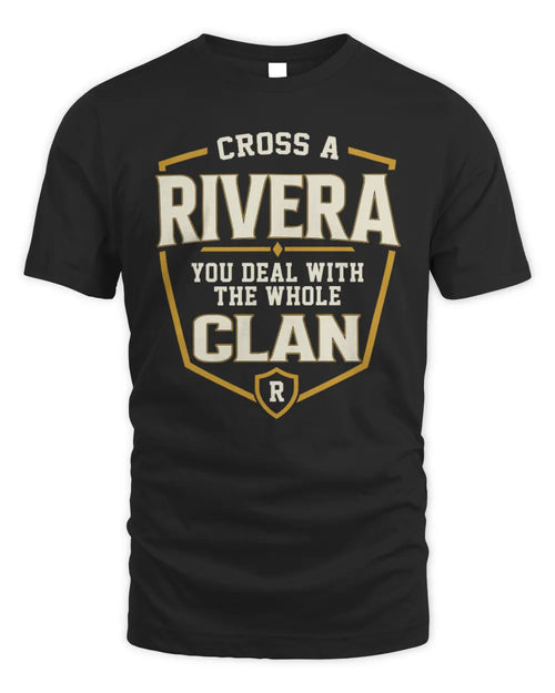 RIVERA NT1-K008 Cross A/An NAME, You Deal With the Whole Clan | Personalized Vintage T-Shirt - Unisex Standard T-Shirt - Black