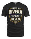 RIVERA NT1-K008 Cross A/An NAME, You Deal With the Whole Clan | Personalized Vintage T-Shirt