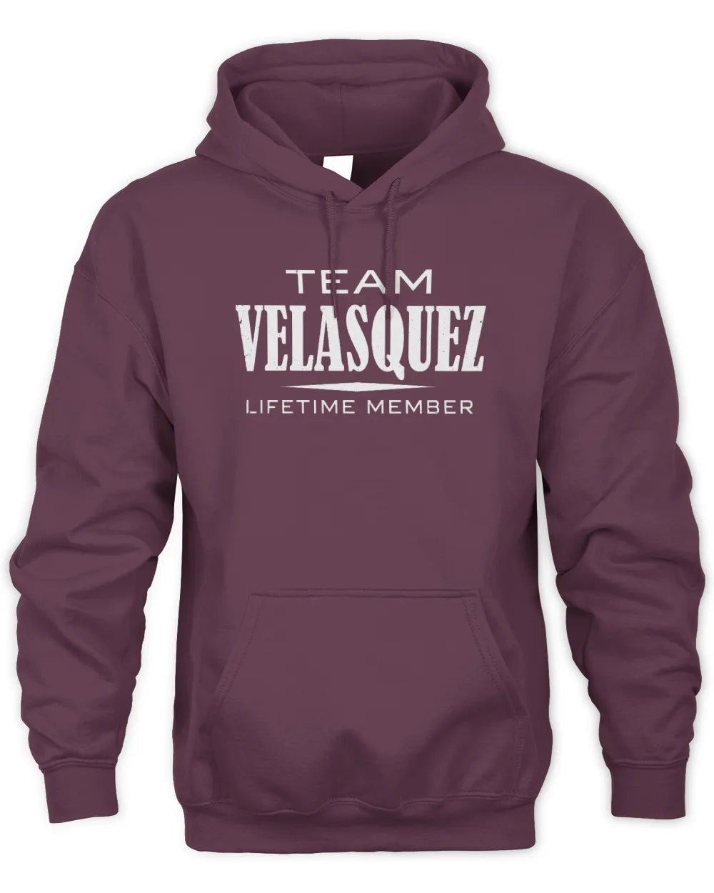 VELASQUEZ BL62-K4-128 - Personalized “Team NAME Lifetime Member” - Unisex Hoodie - Maroon