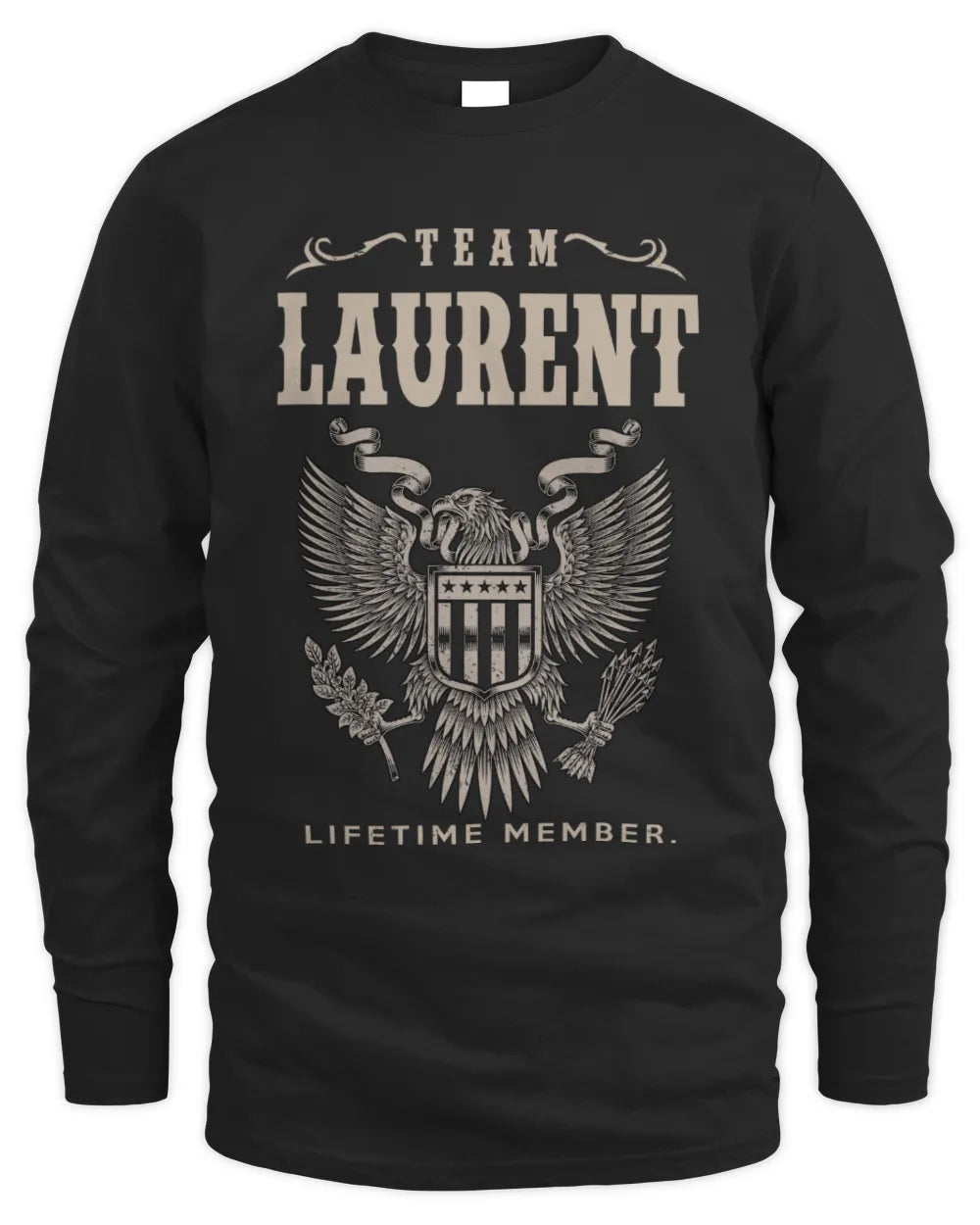 LAURENT TP06-K82 – Personalized Classic Style Apparel “Team NAME Lifetime Member” - Men's Long Sleeved T-Shirt - Black