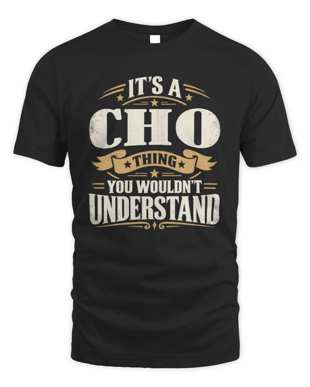 CHO P08 TH51 - Personalized “It’s a/an [NAME] Thing – You Wouldn’t Understand” Shirt - Unisex Standard T-Shirt - Black