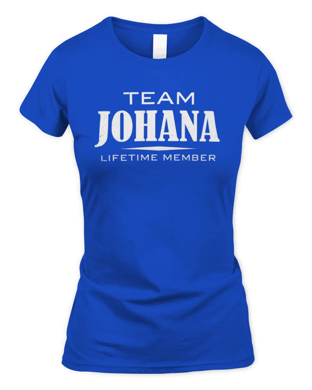 JOHANA BL62-K4-128 - Personalized “Team NAME Lifetime Member” - Women's Standard T-Shirt - Royal