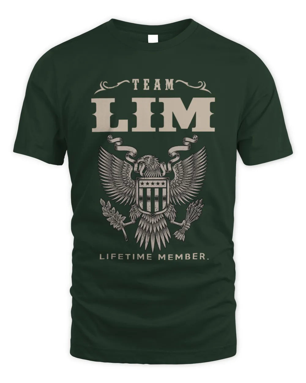LIM TP06-K82 – Personalized Classic Style Apparel “Team NAME Lifetime Member” - Unisex Standard T-Shirt - Forest Green