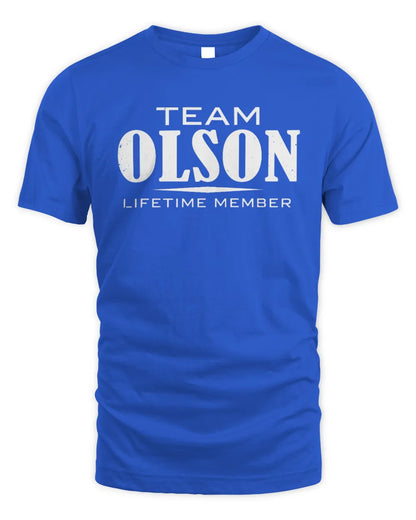 OLSON BL62-K4-128 - Personalized “Team NAME Lifetime Member” - Unisex Standard T-Shirt - Royal