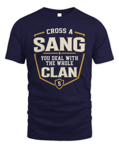 SANG NT1-K008 Cross A/An NAME, You Deal With the Whole Clan | Personalized Vintage T-Shirt - Unisex Standard T-Shirt - Navy