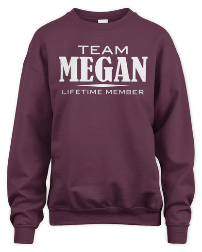 MEGAN BL62-K4-128 - Personalized “Team NAME Lifetime Member” - Unisex Sweatshirt - Maroon