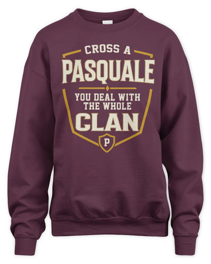 SOFIA NT1-K008 Cross A/An NAME, You Deal With the Whole Clan | Personalized Vintage T-Shirt - Unisex Sweatshirt - Maroon