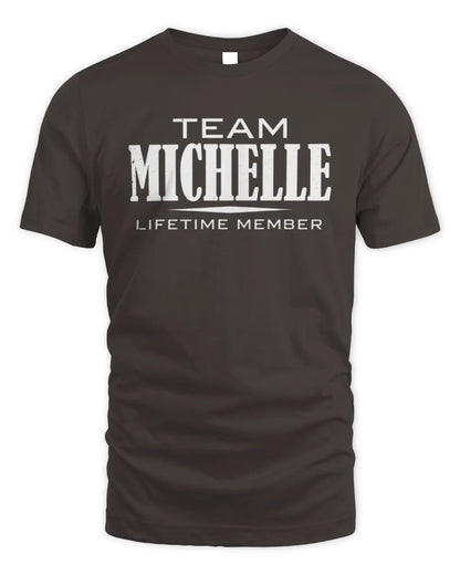 MICHELLE BL62-K4-128 - Personalized “Team NAME Lifetime Member” - Unisex Standard T-Shirt - Dark Chocolate
