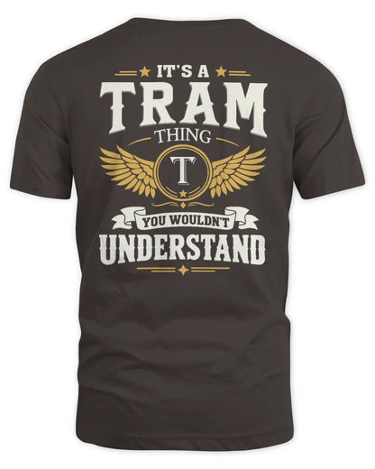 TRAM KT06-M008 It’s a [NAME] Thing – You Wouldn’t Understand | Personalized Vintage T-Shirt - Unisex Standard T-Shirt - Dark Chocolate