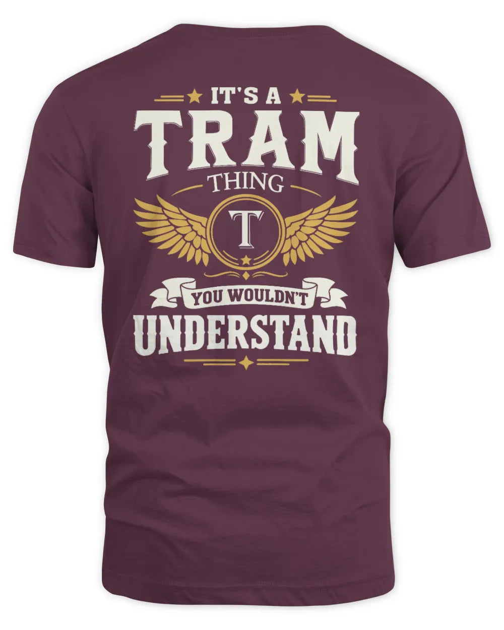 TRAM KT06-M008 It’s a [NAME] Thing – You Wouldn’t Understand | Personalized Vintage T-Shirt - Unisex Standard T-Shirt - Maroon