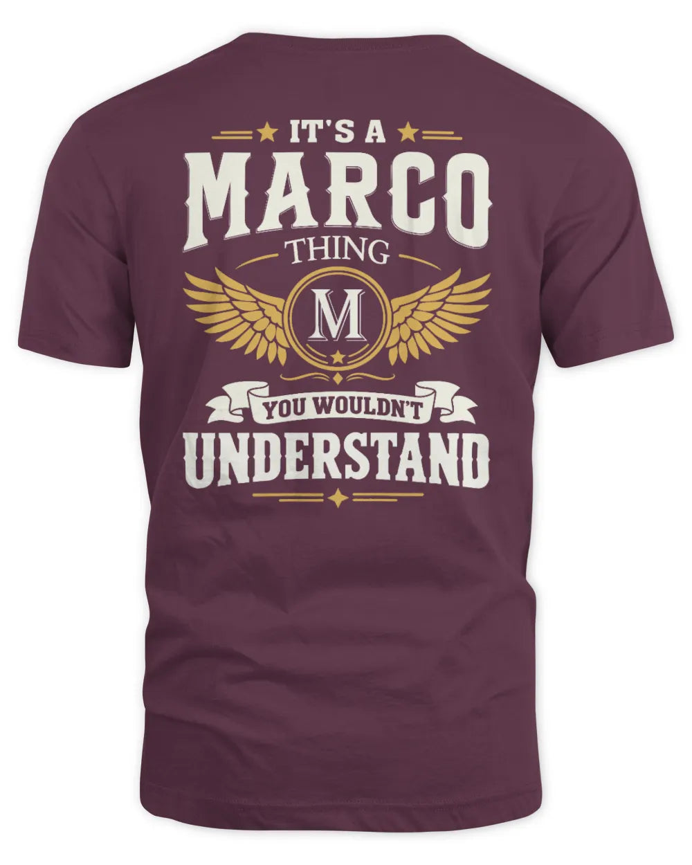 MARCO KT06-M008 It’s a [NAME] Thing – You Wouldn’t Understand | Personalized Vintage T-Shirt - Unisex Standard T-Shirt - Maroon