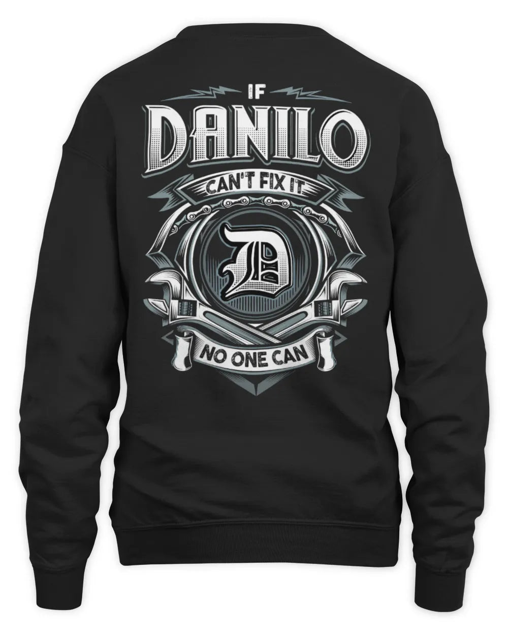 DANILO AP81-K4-626 - Personalized Ahmed Quote Apparel “If Ahmed Can't Fix It, No One Can” - Unisex Sweatshirt - Black