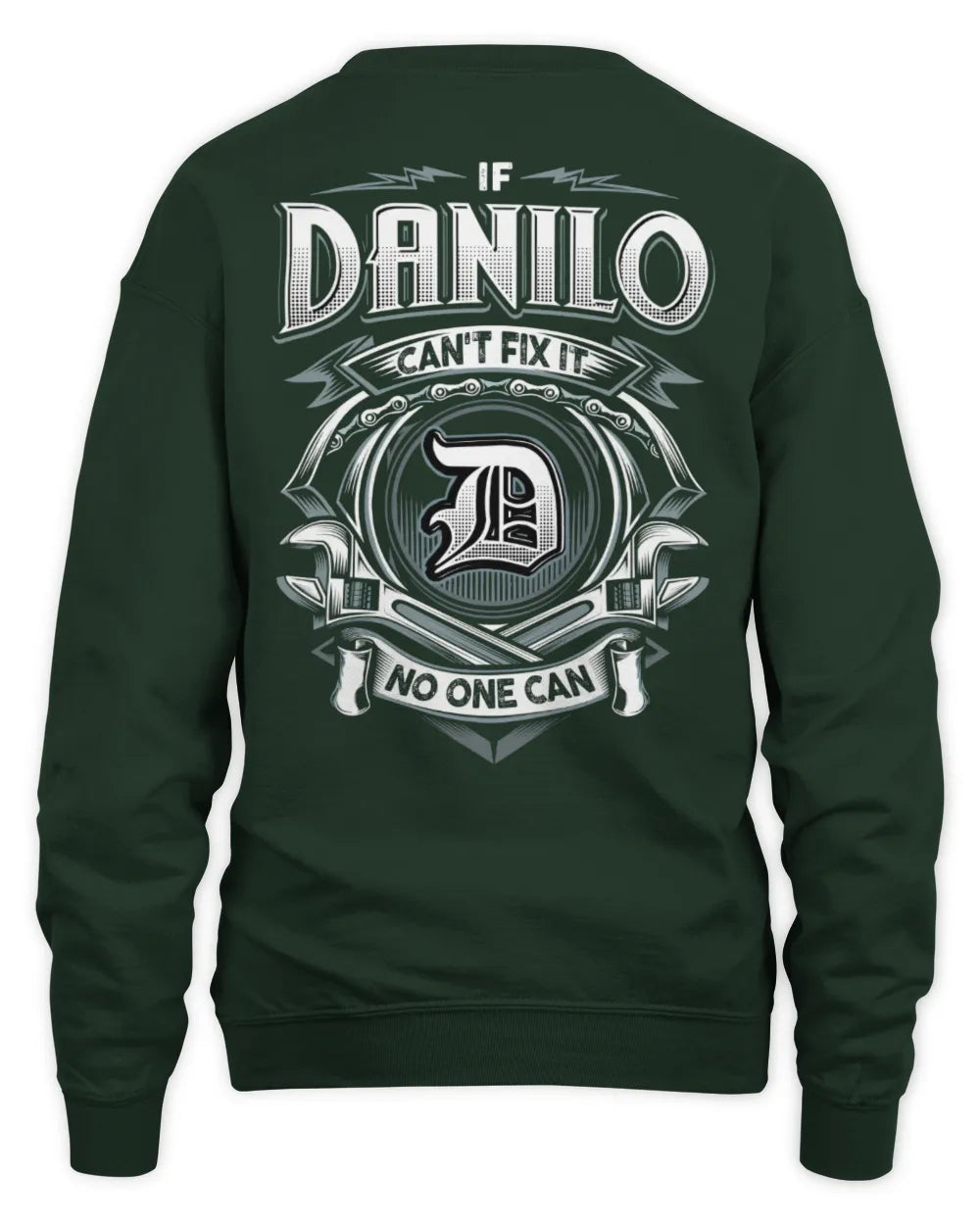 DANILO AP81-K4-626 - Personalized Ahmed Quote Apparel “If Ahmed Can't Fix It, No One Can” - Unisex Sweatshirt - Forest Green