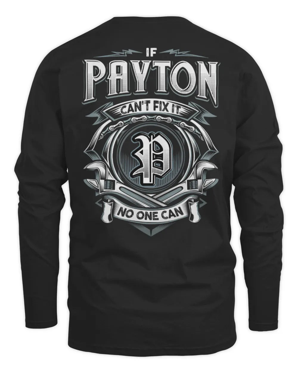 PAYTON AP81-K4-626 - Personalized Ahmed Quote Apparel “If Ahmed Can't Fix It, No One Can” - Men's Long Sleeved T-Shirt - Black