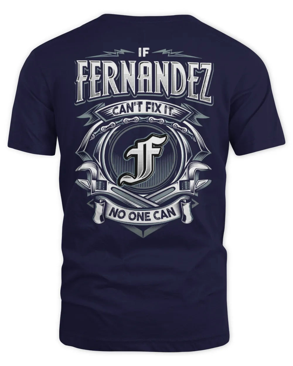 FERNANDEZ AP81-K4-626 - Personalized Ahmed Quote Apparel “If Ahmed Can't Fix It, No One Can” - Unisex Standard T-Shirt - Navy