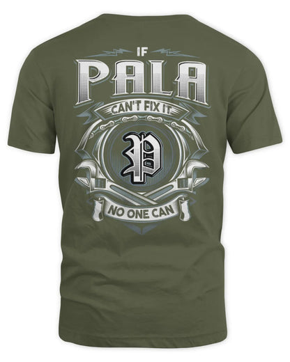 PALA AP81-K4-626 - Personalized Ahmed Quote Apparel “If Ahmed Can't Fix It, No One Can” - Unisex Standard T-Shirt - Military Green
