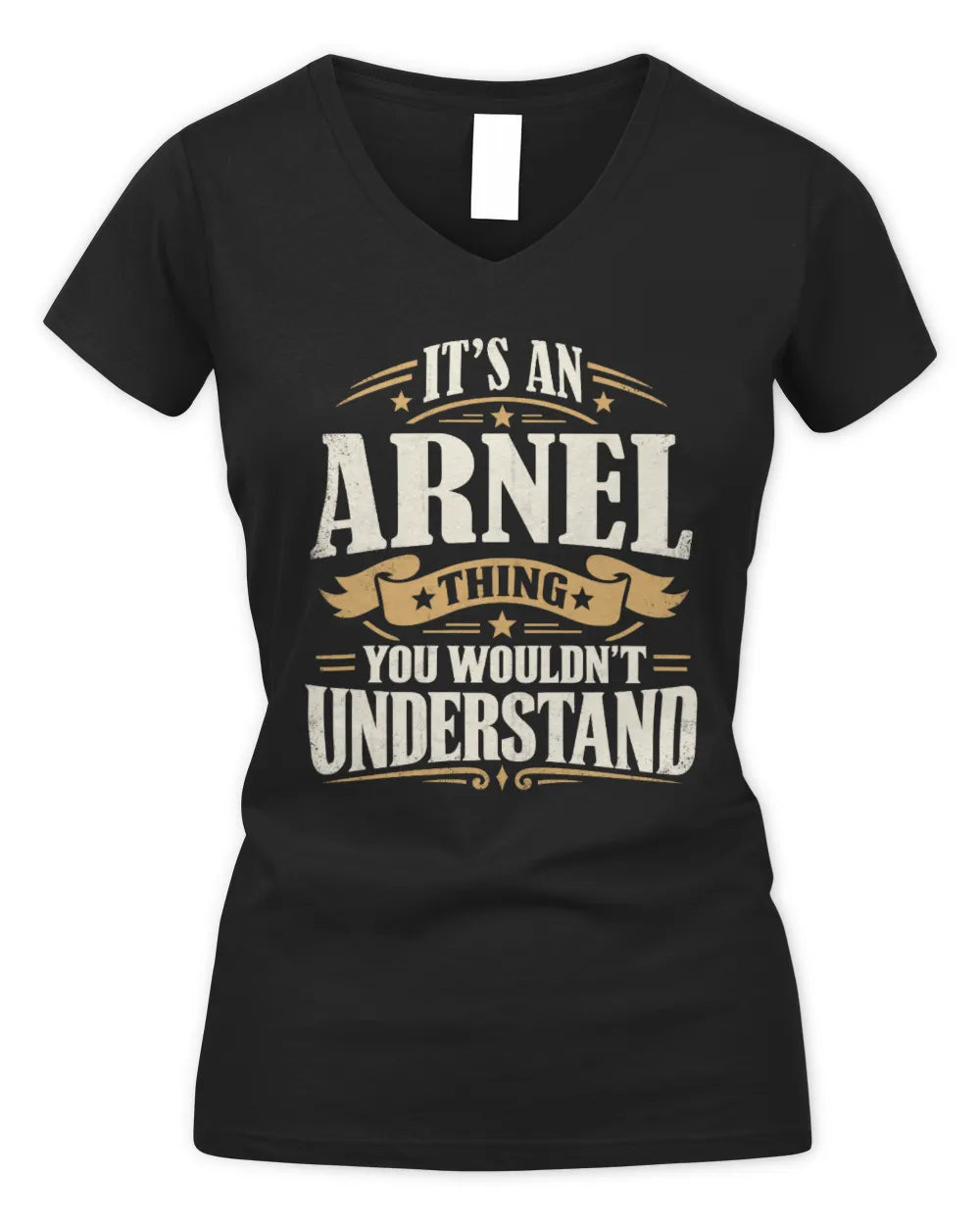 ARNEL P08 TH51 - Personalized “It’s a/an [NAME] Thing – You Wouldn’t Understand” Shirt - Women's V-Neck T-Shirt - Black