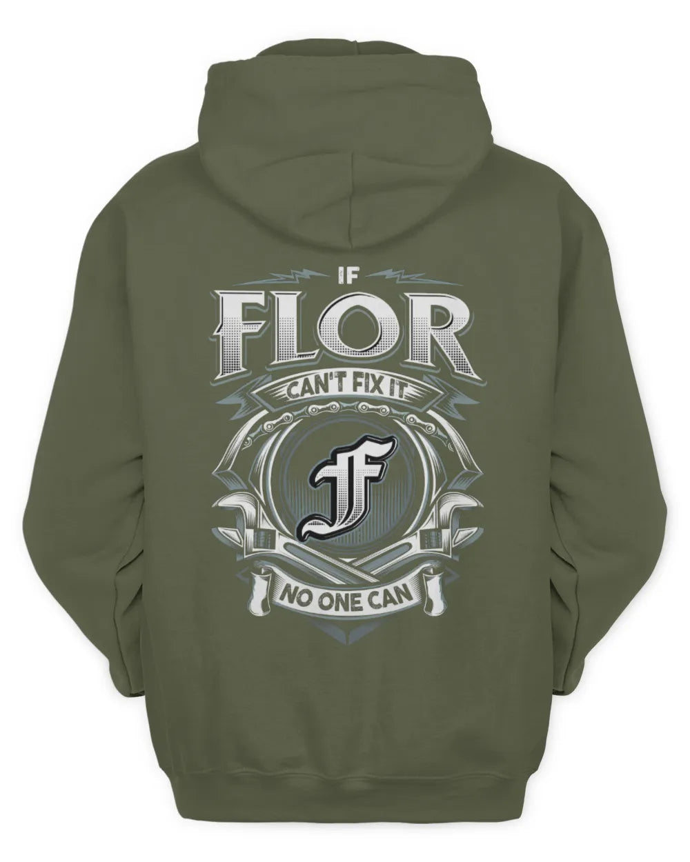 FLOR AP81-K4-626 - Personalized Ahmed Quote Apparel “If Ahmed Can't Fix It, No One Can” - Unisex Hoodie - Military Green