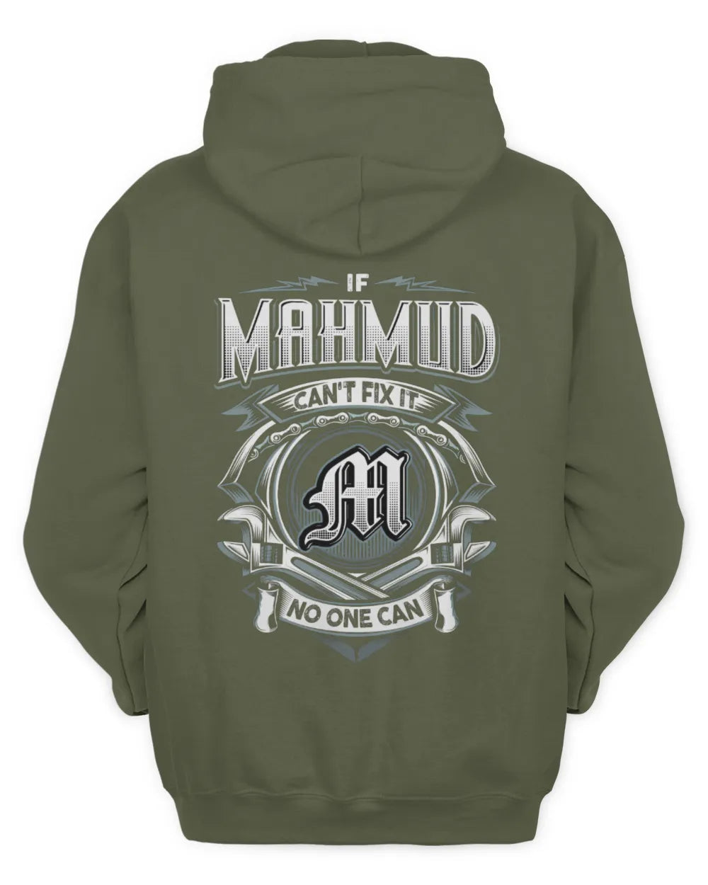 MAHMUD AP81-K4-626 - Personalized Ahmed Quote Apparel “If Ahmed Can't Fix It, No One Can” - Unisex Hoodie - Military Green