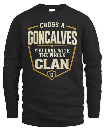 GONCALVES NT1-K008 Cross A/An NAME, You Deal With the Whole Clan | Personalized Vintage T-Shirt - Men's Long Sleeved T-Shirt - Black