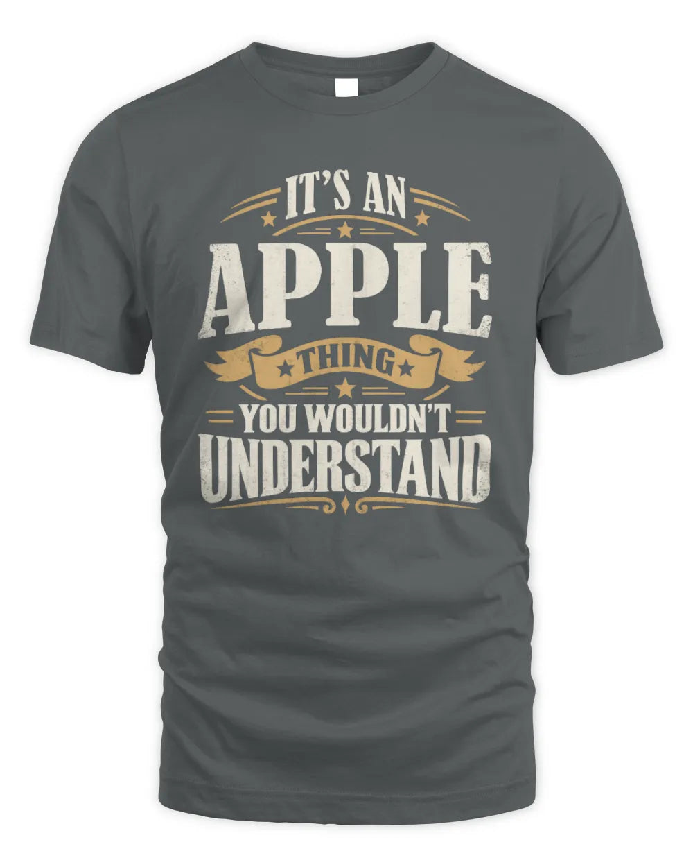 APPLE P08 TH51 - Personalized “It’s a/an [NAME] Thing – You Wouldn’t Understand” Shirt - Unisex Standard T-Shirt - Charcoal