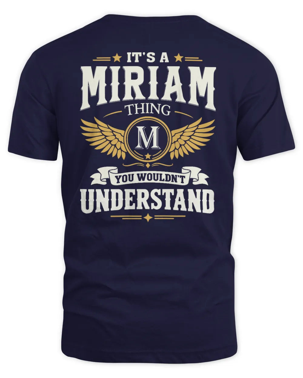 MIRIAM KT06-M008 It’s a [NAME] Thing – You Wouldn’t Understand | Personalized Vintage T-Shirt - Unisex Standard T-Shirt - Navy