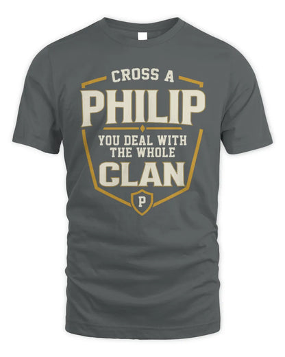 PHILIP NT1-K008 Cross A/An NAME, You Deal With the Whole Clan | Personalized Vintage T-Shirt - Unisex Standard T-Shirt - Charcoal