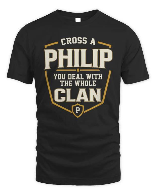 PHILIP NT1-K008 Cross A/An NAME, You Deal With the Whole Clan | Personalized Vintage T-Shirt