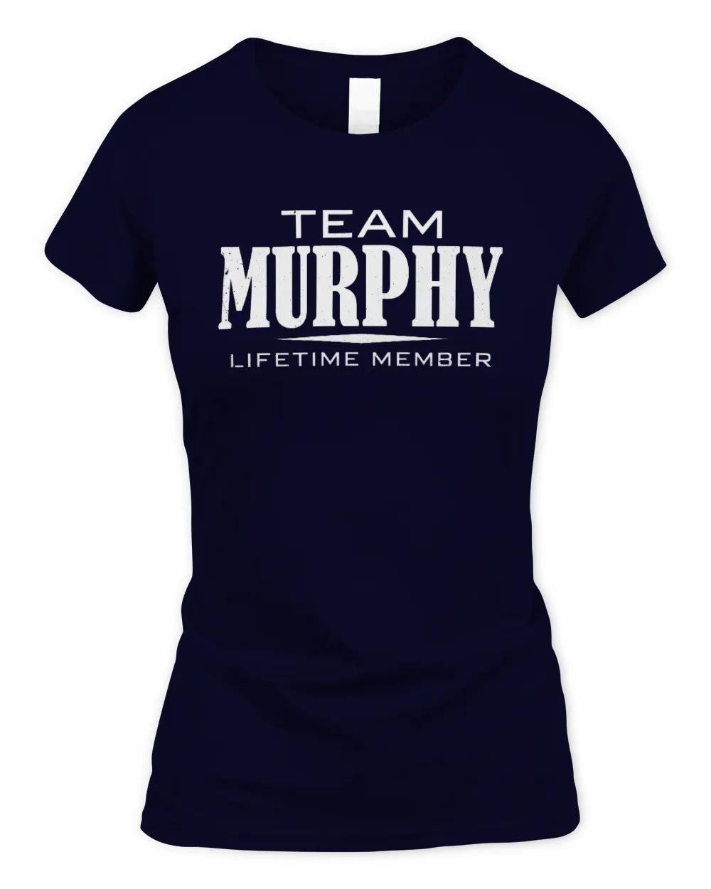 MURPHY BL62-K4-128 - Personalized “Team NAME Lifetime Member” - Women's Standard T-Shirt - Navy