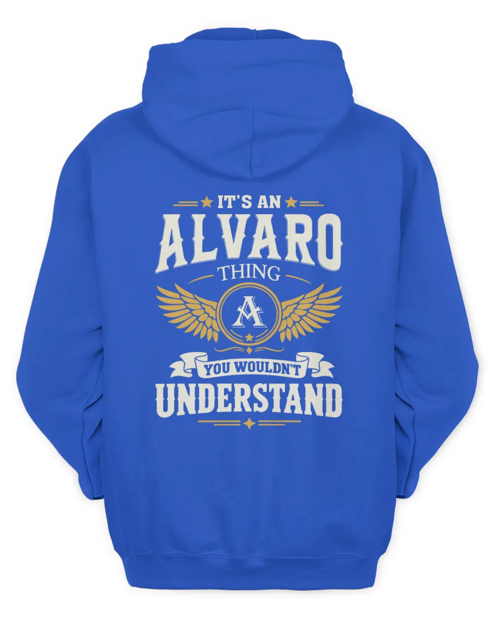 ALVARO KT06-M008 It’s a [NAME] Thing – You Wouldn’t Understand | Personalized Vintage T-Shirt - Unisex Hoodie - Royal