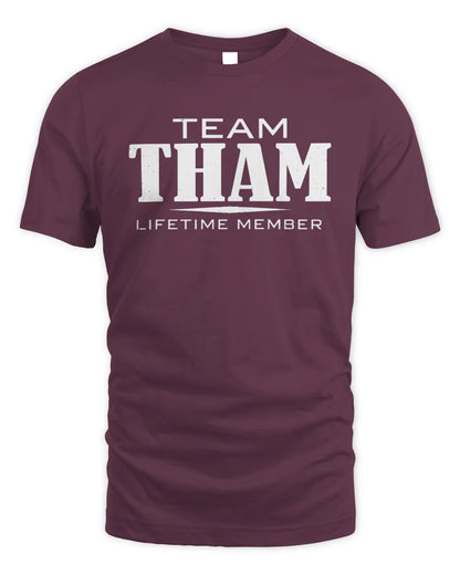 THAM BL62-K4-128 - Personalized “Team NAME Lifetime Member” - Unisex Standard T-Shirt - Maroon