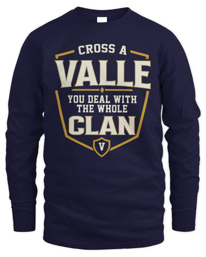 VALLE NT1-K008 Cross A/An NAME, You Deal With the Whole Clan | Personalized Vintage T-Shirt - Men's Long Sleeved T-Shirt - Navy